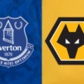 PREVIEW: EVERTON V WOLVES