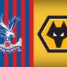 MATCH PREVIEW: CRYSTAL PALACE V WOLVES
